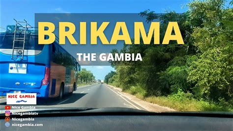 Welcome To Brikama Jamissa The Gambia Villages Towns Cities YouTube