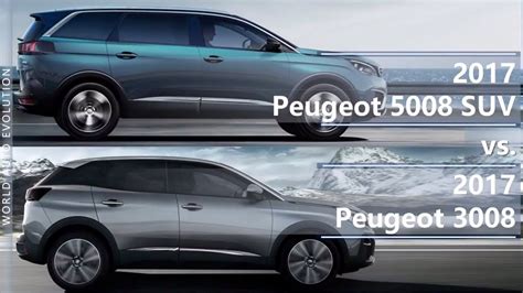 2017 Peugeot 5008 Suv Vs 2017 Peugeot 3008 Suv Technical Comparison Youtube