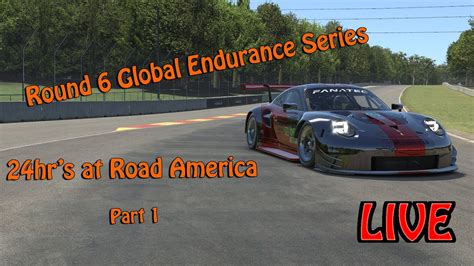 Iracing Global Endurance Series Round Road America Part Youtube