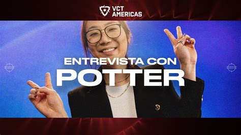 En Valorant Todos Pueden Ganar” Potter Coach Eg Entrevistas