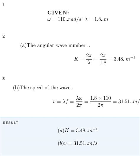 A Wave Has An Angular Frequency Of Rad S And Awavelength Of M