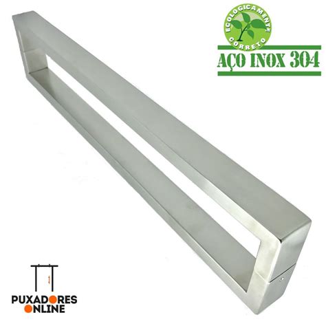 Puxador para porta Duplo Quadrado Plano em AÇO INOX 304 ESCOVADO Para