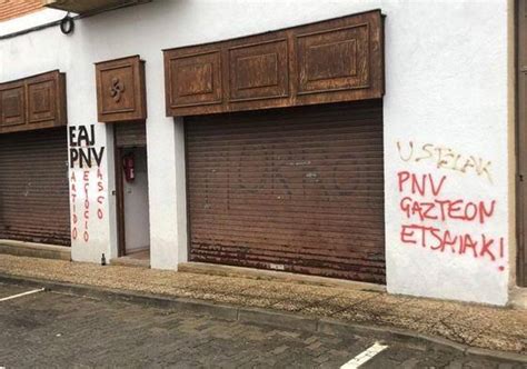 El PNV Denuncia Pintadas En Su Batzoki De Salvatierra El Correo