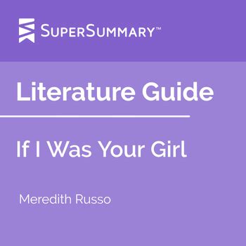 If I Was Your Girl Literature Guide by SuperSummary | TPT