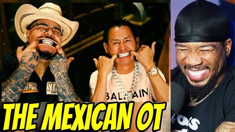 The Mexican Ot Flows Is Nasty Johnny Dang Youtube