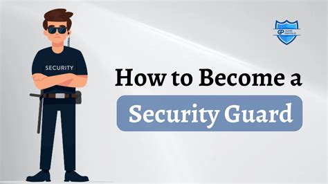 How To Become A Security Guard A Step By Step Guide