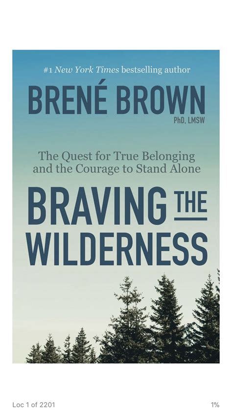 Braving The Wilderness By Brene Brown Brene Brown Book Worth Reading