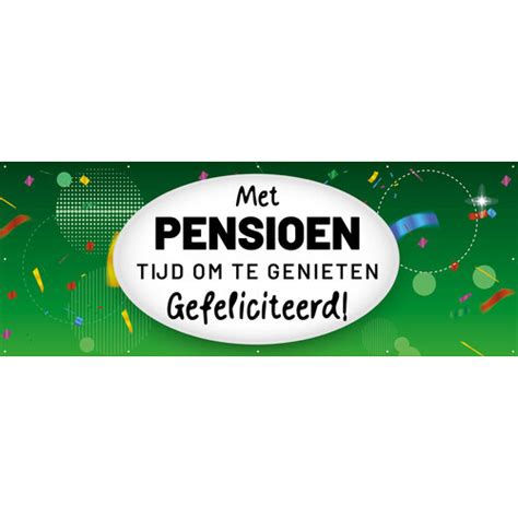 Spandoek Met Pensioen Tijd Om Te Genieten Gefeliciteerd Groen