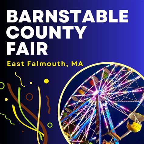 Barnstable County Fair 2024 - East Falmouth, MA | Eventlas