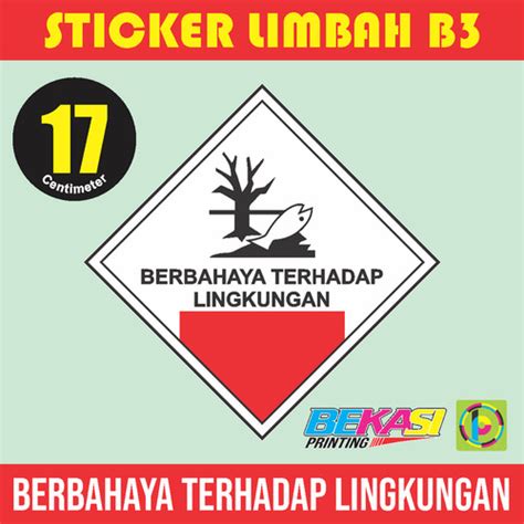 Jual Sticker K3 Safety Sign Limbah B3 Uk 17 Cm Berbahaya Thd