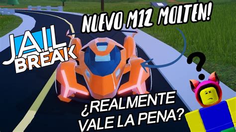 Test De Velocidad M12 Molten Jailbreak TheNoob Official YouTube