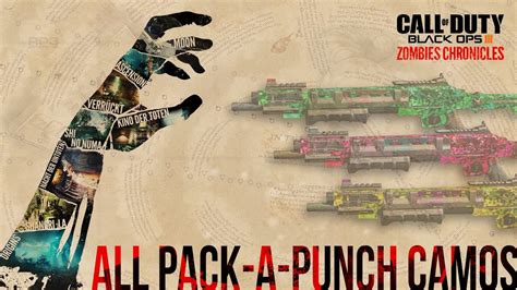 PACK A PUNCH CAMOs Zombies Chronicles DLC YouTube