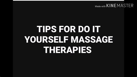 Tips For Do It Yourself Massage Therapies Fast Remedy Easy Tips