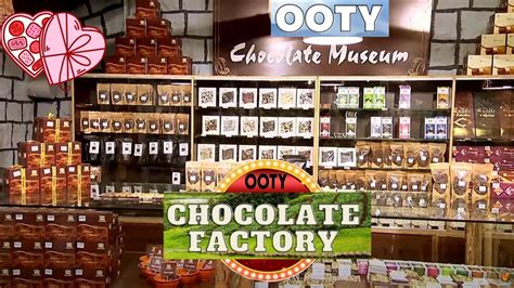 Dont Miss The Cocoa Craze Top Chocolate Musees On Ooty Mysore Road