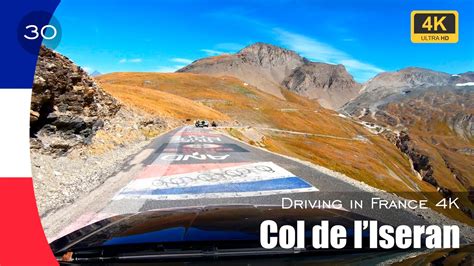 Driving Col De L Iseran In France Route Des Grandes Alpes Youtube