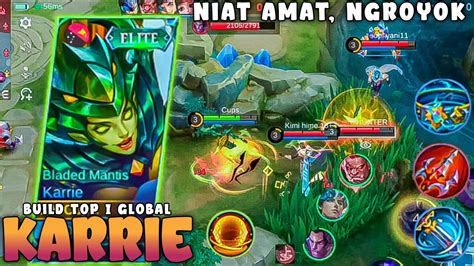 Gameplay Hero Karrie Terbaru Build Karrie Tersakit