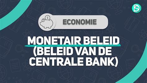 Examen Economie Monetair Beleid Beleid Van De Centrale Bank I