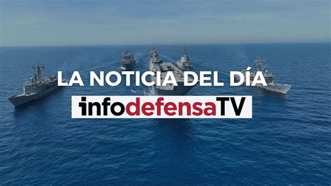 El Grupo D Dalo De La Armada Liderado Por El Lhd Juan Carlos I Finaliza