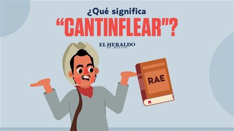 Frase Mexicana Cantinflear Descubre El Origen Y Significado De Esta