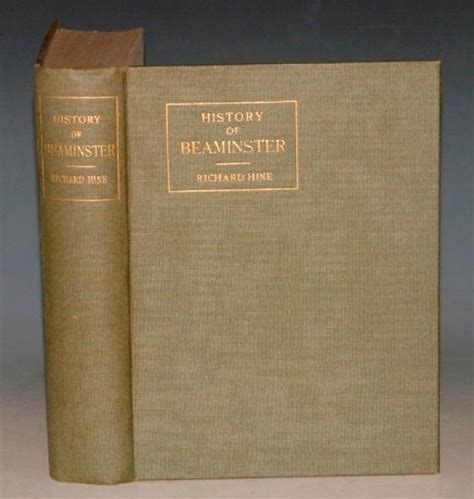 The History of Beaminster. by HINE, RICHARD:: (1914) | PROCTOR / THE ...