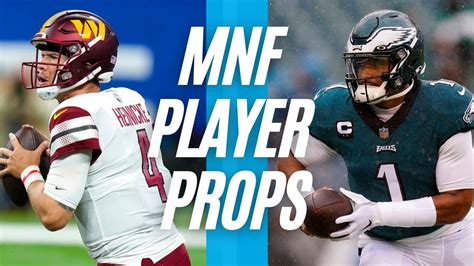 Monday Night Football Nfl Player Props 2022 Commanders Vs Eagles