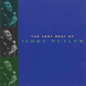 Jerry Butler - The Very Best Of Jerry Butler | Discogs