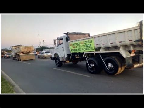 Caminhoneiros Protestam Em Bras Lia Contra Aumento No Pre O De Combust