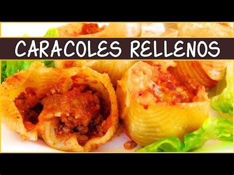 YouTube Caracoles De Pasta Pastas Rellenas Receta De Caracoles