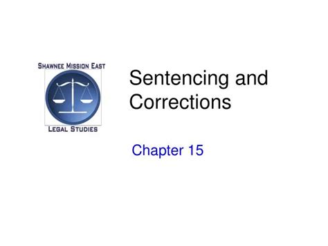 PPT - Sentencing and Corrections PowerPoint Presentation, free download ...