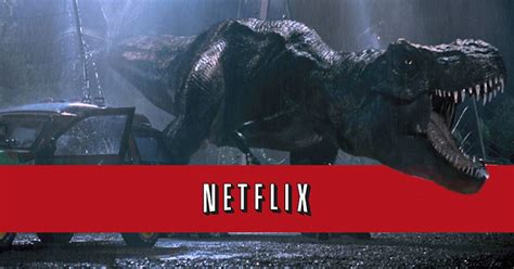 'Jurassic Park' Streaming on Netflix in July Along With Both Sequels