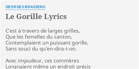 Le Gorille Lyrics By Georges Brassens C Est Travers De