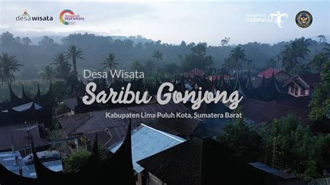 Desa Wisata Saribu Gonjong Kab Lima Puluh Kota Sumatera Barat Youtube