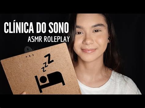 ASMR ROLEPLAY CLÍNICA DO SONO Para um Relaxamento Profundo