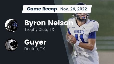 Videos - Byron Nelson Bobcat (Trophy Club, TX) Varsity Football