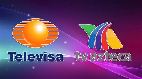 Televisa Super A Tv Azteca Por Este Especial Motivo Noticias De Mexico