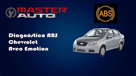 Diagn Stico Abs Chevrolet Aveo Emotion Youtube