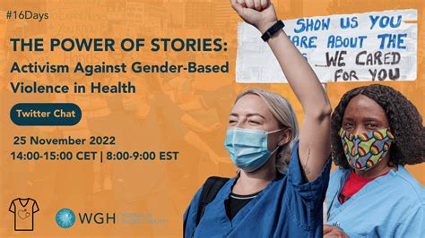 The Power Of Stories Activism Against Gender Based Violence In Health