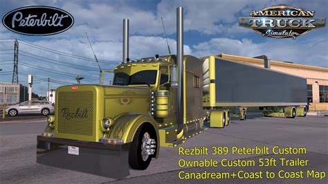 Ats Rezbilt Peterbilt Custom Ownable Custom Ft Trailer