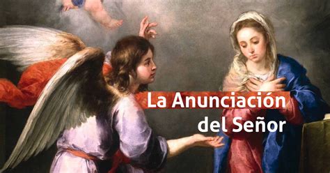 Solemnidad De La Anunciación Del Señor Dehonianos