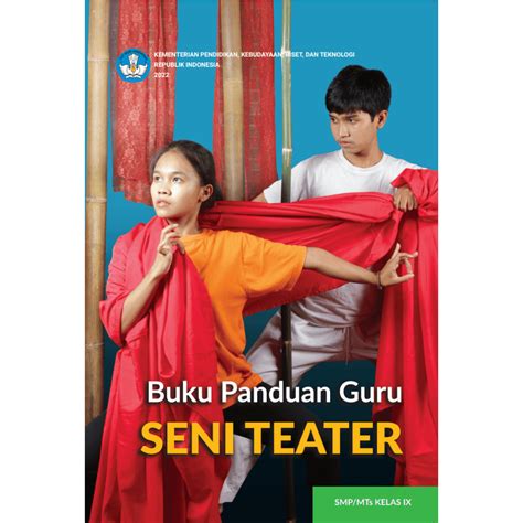 Jual K21 BG SENI TEATER 9 Buku Panduan Guru S Teater Theater Untuk