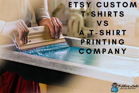 Etsy Custom T-Shirts vs a T-Shirt Printing Company | T-Shirt Labs