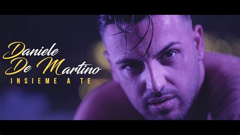 Daniele De Martino Insieme A Te Ufficiale 2021 YouTube Music