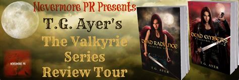 Book Spotlight And Review The Valkyrie Series By Author T G Ayer My