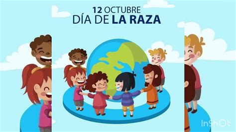 12 de Octubre Día de la Raza para niñxs pequeños YouTube