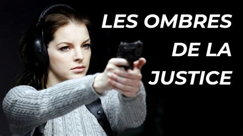 Les ombres de la justice Film Complet en Français Thriller Crime