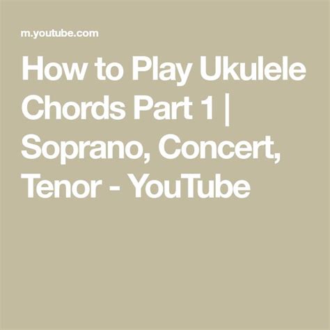 How To Play Ukulele Chords Part 1 Soprano Concert Tenor Youtube