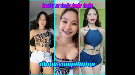 TUTU X TOK TOK TOKTIKTOK COMPILATION YouTube