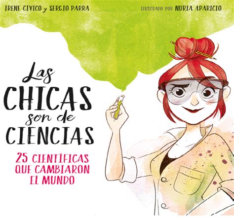 Llibre Las Chicas Son De Ciencias Centre Civic Convent Sant Agusti