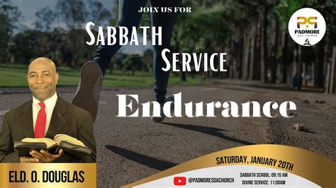 Sabbath Morning Service Sermon Eld O Douglas Padmore Sda Church