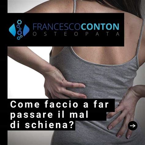 Come Far Passare Il Mal Di Schiena Francesco Conton